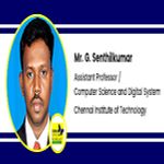 Interview Mr G Senthilkumar Assistant Professor Computer Science and Digital System at Chennai Institute of Technology Chennai
